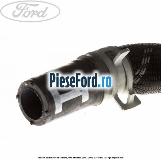 Furtun valva sistem racire Ford Transit 2000-2006 2.4 TDCi 137 cp H9FA diesel