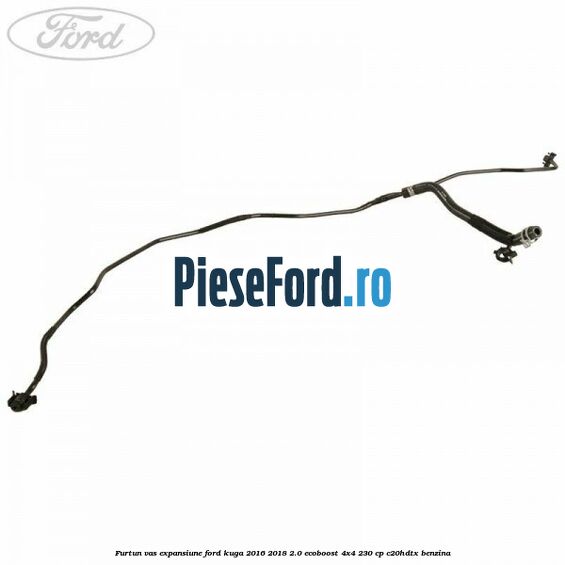 Furtun vas expansiune Ford Kuga 2016-2018 2.0 EcoBoost 4x4 230 cp C20HDTX benzina