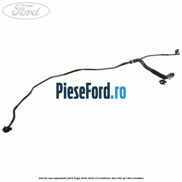 Furtun vas expansiune Ford Kuga 2016-2018 2.0 EcoBoost 4x4 242 cp R9MA benzina