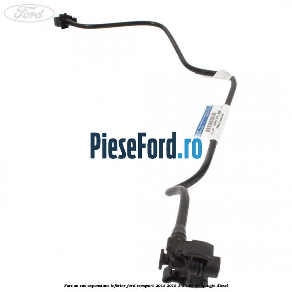 Furtun vas expansiune inferior Ford EcoSport 2013-2018 1.5 TDCi 90 cp UGJE diesel