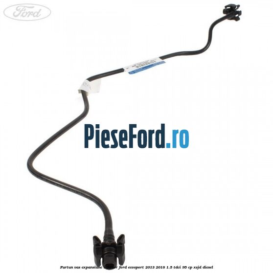 Furtun vas expansiune inferior Ford EcoSport 2013-2018 1.5 TDCi 95 cp XVJD diesel