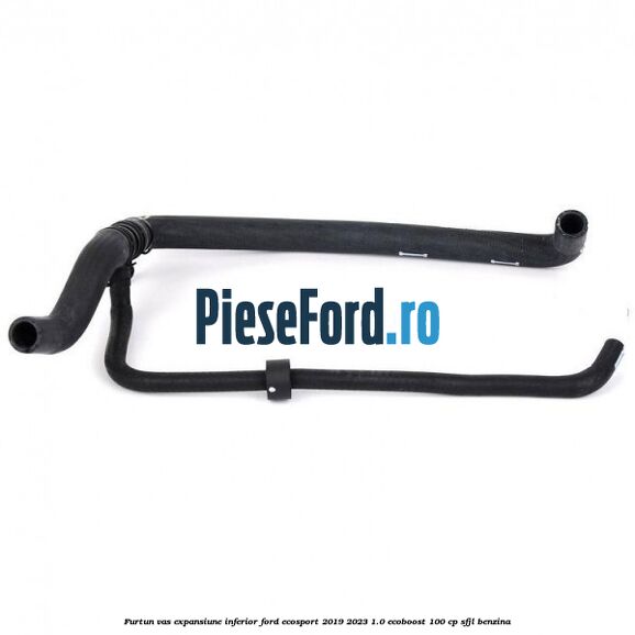 Furtun vas expansiune inferior Ford EcoSport 2019-2023 1.0 EcoBoost 100 cp SFJL benzina