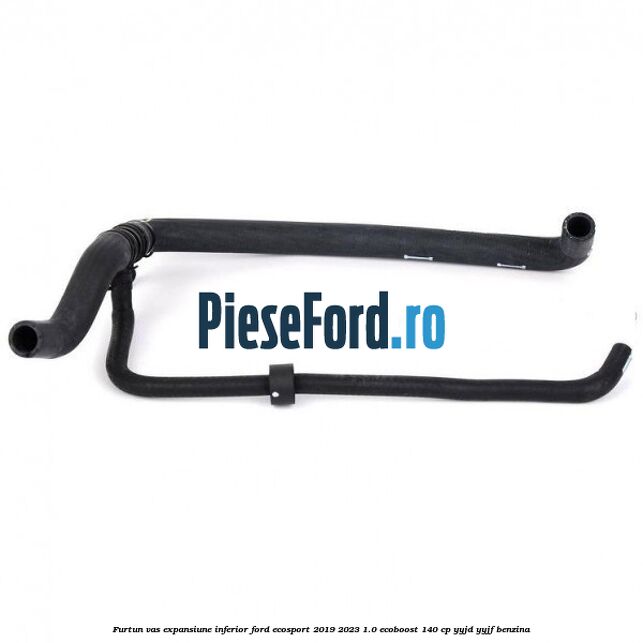 Furtun vas expansiune inferior Ford EcoSport 2019-2023 1.0 EcoBoost 140 cp YYJD, YYJF benzina
