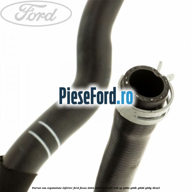 Furtun vas expansiune inferior Ford Focus 2004-2007 2.0 TDCi 136 cp G6DA, G6DB, G6DD, G6DG diesel