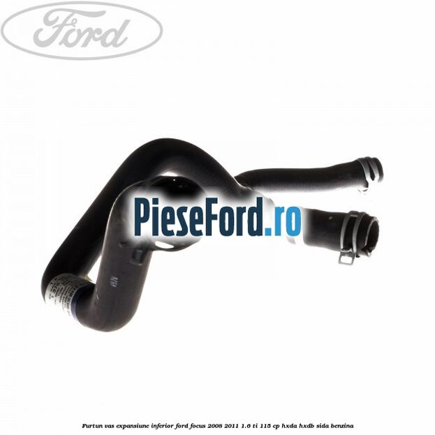 Furtun vas expansiune inferior Ford Focus 2008-2011 1.6 Ti 115 cp HXDA, HXDB, SIDA benzina