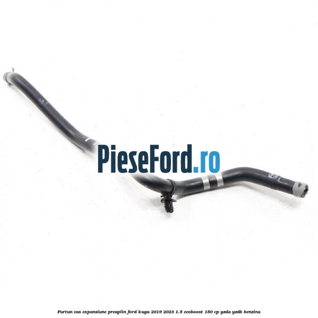 Furtun vas expansiune preaplin Ford Kuga 2019-2023 1.5 EcoBoost 150 cp YZDA, YZDB benzina