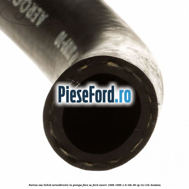 Furtun vas lichid servodirectie la pompa fara AC Ford Escort 1995-1998 1.6 16V 90 cp L1E, L1K benzina