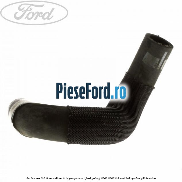 Furtun vas lichid servodirectie la pompa scurt Ford Galaxy 2000-2006 2.3 4x4 145 cp E5SA, Y5B benzina