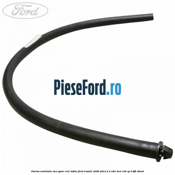 Furtun ventilatie axa spate roti duble Ford Transit 2006-2014 2.4 TDCi 4x4 140 cp H9FB diesel