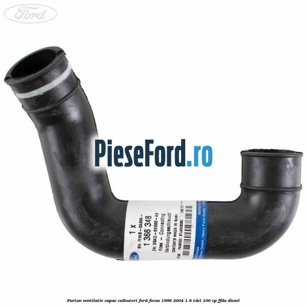 Furtun ventilatie capac culbutori Ford Focus 1998-2004 1.8 TDCi 100 cp FFDA diesel