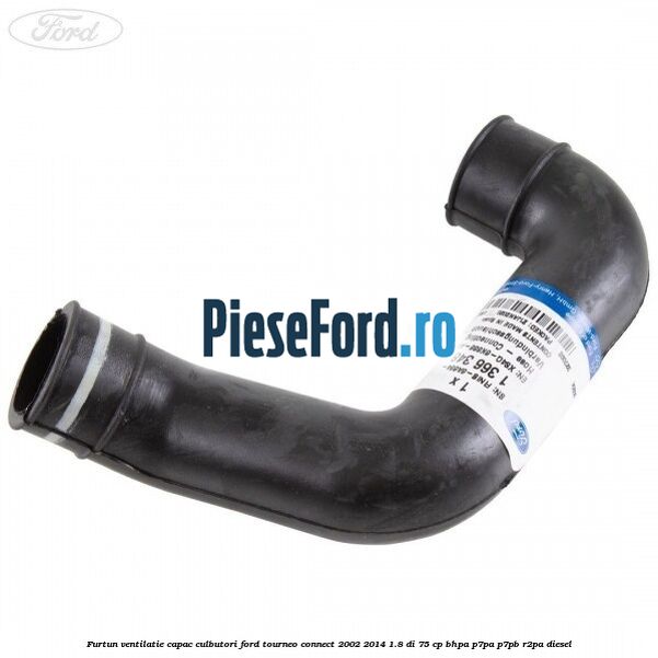 Furtun ventilatie capac culbutori Ford Tourneo Connect 2002-2014 1.8 Di 75 cp BHPA, P7PA, P7PB, R2PA diesel