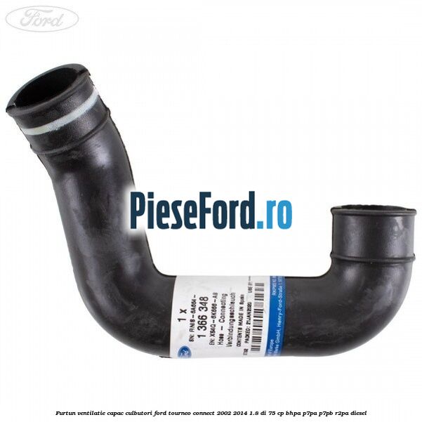 Furtun ventilatie capac culbutori Ford Tourneo Connect 2002-2014 1.8 Di 75 cp BHPA, P7PA, P7PB, R2PA diesel