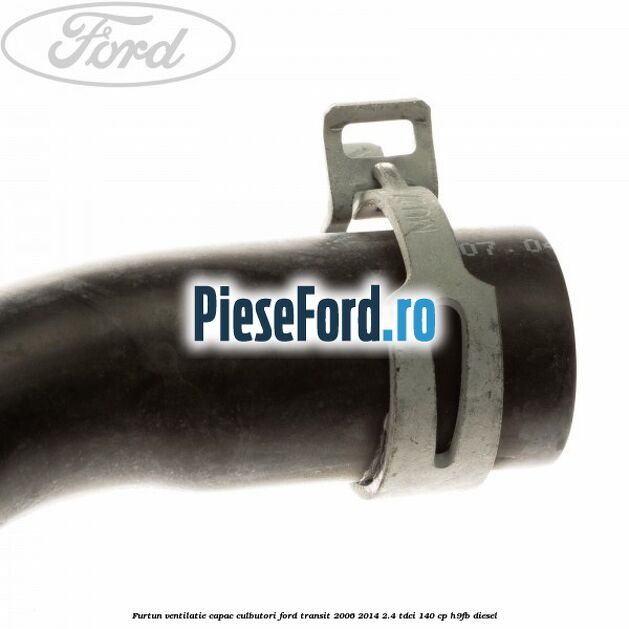 Furtun ventilatie capac culbutori Ford Transit 2006-2014 2.4 TDCi 140 cp Furtun ventilatie capac culbutori Ford Transit 2006-2014 2.4 TDCi 140 cp H9FB diesel