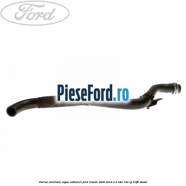 Furtun ventilatie capac culbutori Ford Transit 2006-2014 2.4 TDCi 140 cp Furtun ventilatie capac culbutori Ford Transit 2006-2014 2.4 TDCi 140 cp H9FB diesel