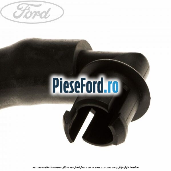 Furtun ventilatie carcasa filtru aer Ford Fiesta 2005-2008 1.25 16V 75 cp FUJA, FUJB benzina