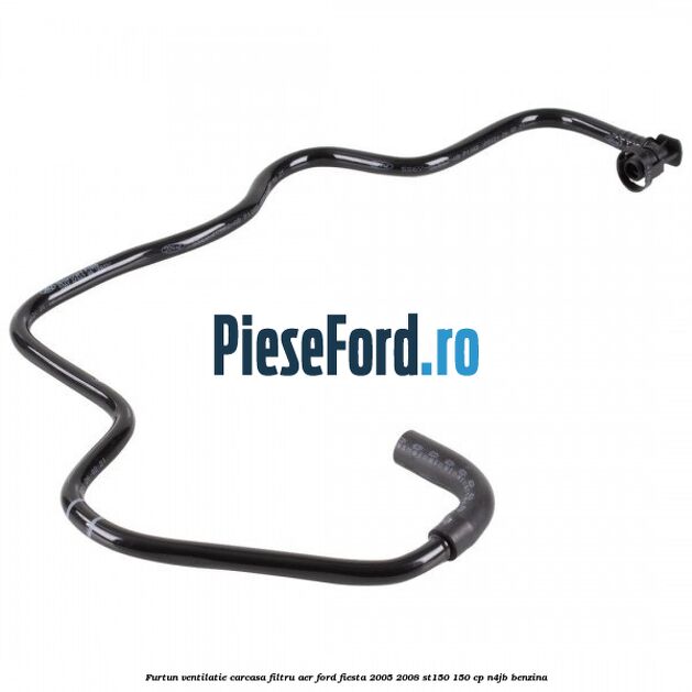 Furtun ventilatie carcasa filtru aer Ford Fiesta 2005-2008 ST150 150 cp N4JB benzina