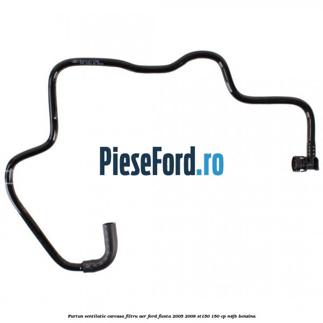 Furtun ventilatie carcasa filtru aer Ford Fiesta 2005-2008 ST150 150 cp N4JB benzina