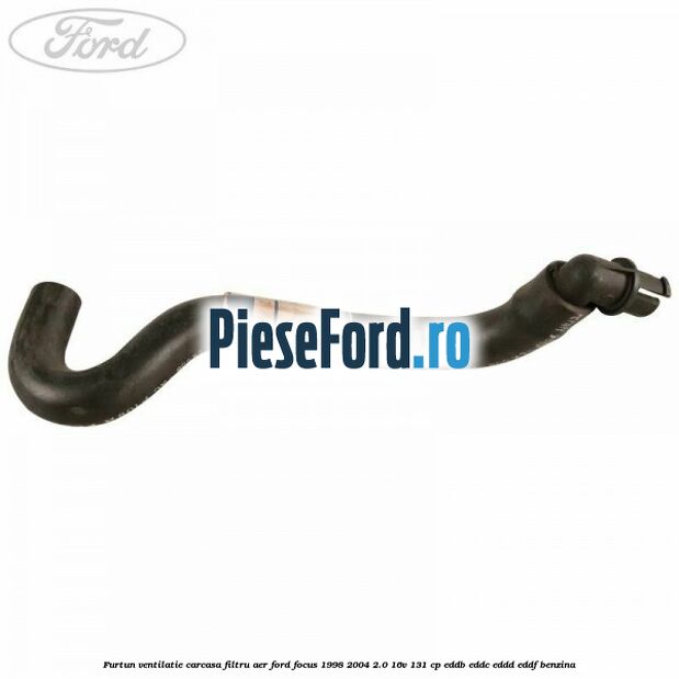 Furtun ventilatie carcasa filtru aer Ford Focus 1998-2004 2.0 16V 131 cp Furtun ventilatie carcasa filtru aer Ford Focus 1998-2004 2.0 16V 131 cp EDDB, EDDC, EDDD, EDDF benzina