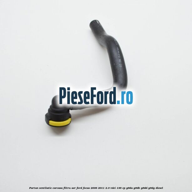 Furtun ventilatie carcasa filtru aer Ford Focus 2008-2011 2.0 TDCi 136 cp G6DA, G6DB, G6DD, G6DG diesel