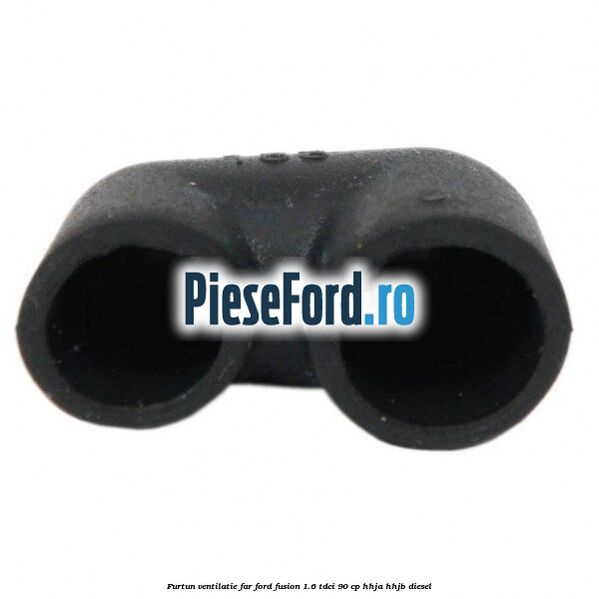 Furtun ventilatie far Ford Fusion 1.6 TDCi 90 cp Furtun ventilatie far Ford Fusion 1.6 TDCi 90 cp HHJA, HHJB diesel