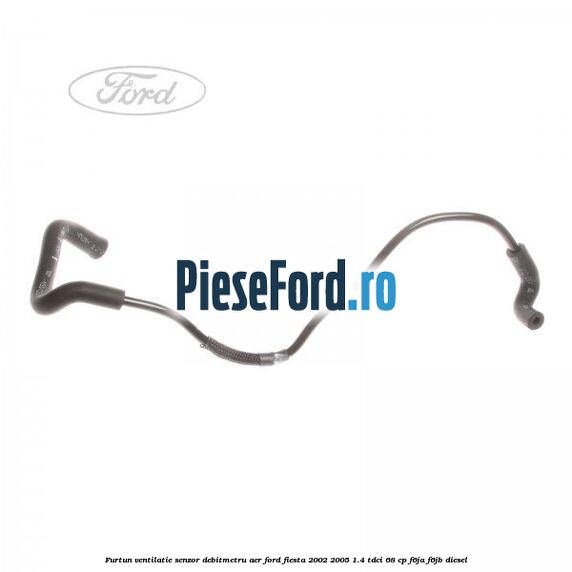 Furtun ventilatie senzor debitmetru aer Ford Fiesta 2002-2005 1.4 TDCi 68 cp F6JA, F6JB diesel