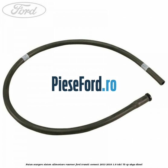 Futun scurgere sistem alimentare rezervor Ford Transit Connect 2013-2018 1.6 TDCi 75 cp Futun scurgere sistem alimentare rezervor Ford Transit Connect 2013-2018 1.6 TDCi 75 cp UBGA diesel