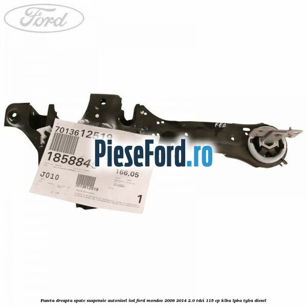 Fuzeta dreapta spate suspensie autonivel IVD Ford Mondeo 2008-2014 2.0 TDCi 115 cp Fuzeta dreapta spate suspensie autonivel IVD Ford Mondeo 2008-2014 2.0 TDCi 115 cp KLBA, LPBA, TYBA diesel