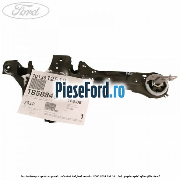Fuzeta dreapta spate suspensie autonivel IVD Ford Mondeo 2008-2014 2.0 TDCi 140 cp QXBA, QXBB, UFBA, UFBB diesel