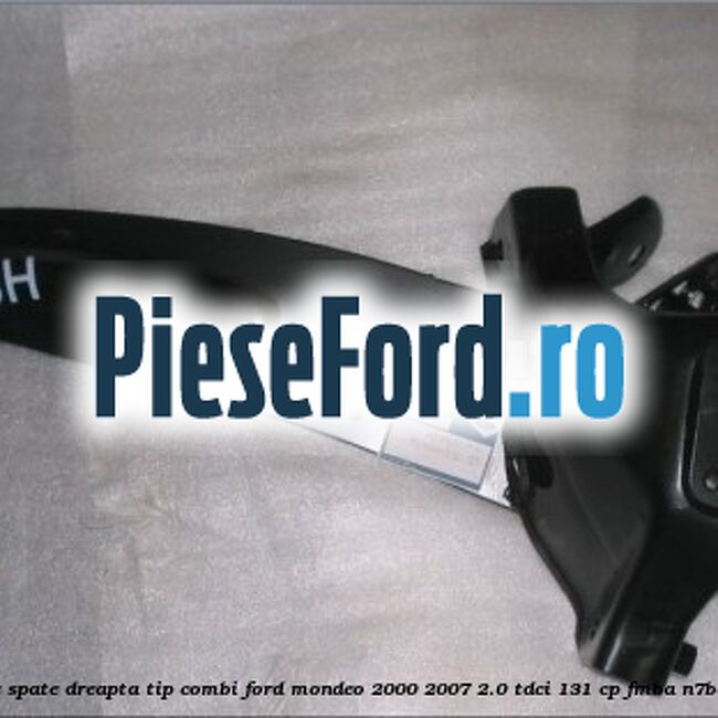 Fuzeta punte spate dreapta tip combi Ford Mondeo 2000-2007 2.0 TDCi 131 cp FMBA, N7BA, N7BB diesel