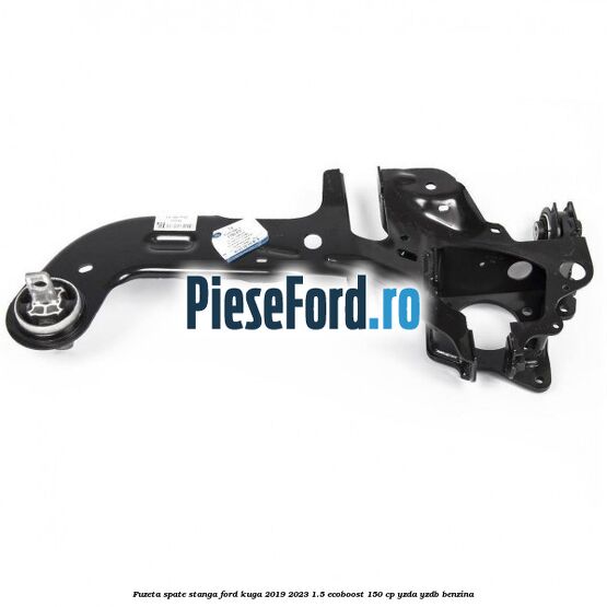Fuzeta spate stanga Ford Kuga 2019-2023 1.5 EcoBoost 150 cp YZDA, YZDB benzina