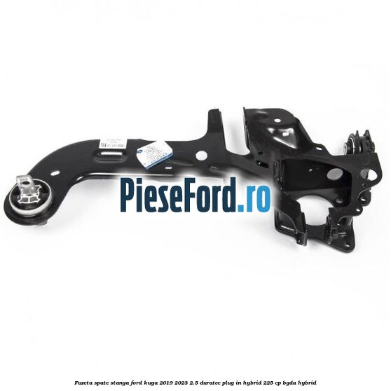 Fuzeta spate stanga Ford Kuga 2019-2023 2.5 Duratec Plug-in-Hybrid 225 cp BGDA hybrid