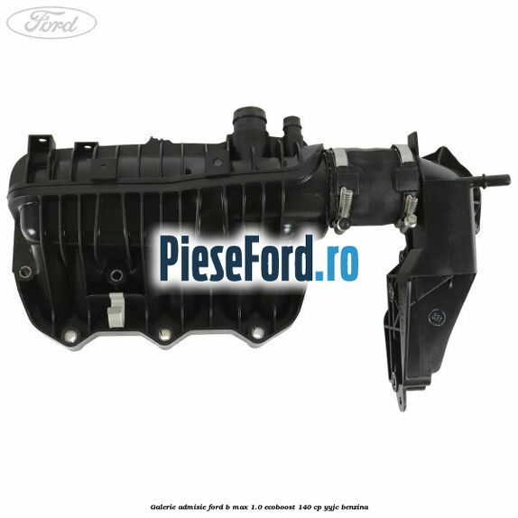 Galerie admisie Ford B-Max 1.0 EcoBoost 140 cp YYJC benzina