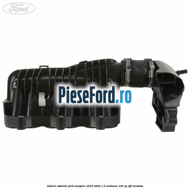 Galerie admisie Ford EcoSport 2019-2023 1.0 EcoBoost 100 cp Galerie admisie Ford EcoSport 2019-2023 1.0 EcoBoost 100 cp SFJL benzina