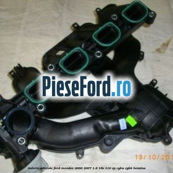 Galerie admisie Ford Mondeo 2000-2007 1.8 16V 110 cp CGBA, CGBB benzina