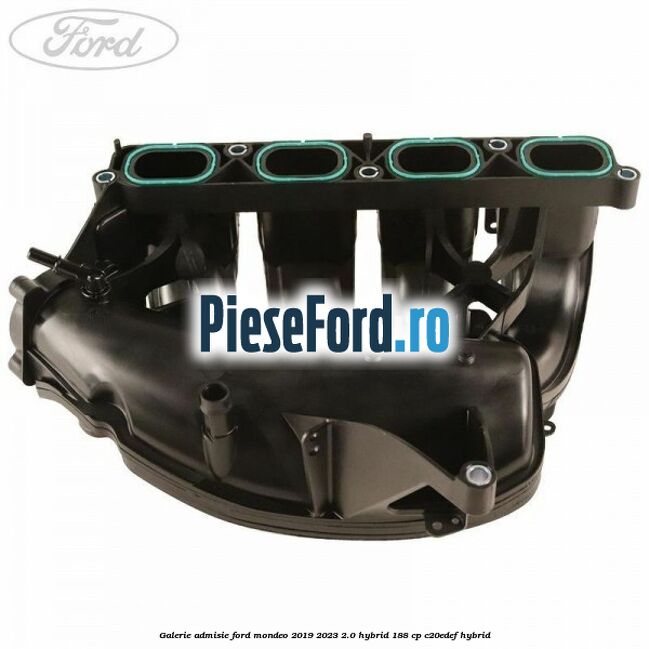 Galerie admisie Ford Mondeo 2019-2023 2.0 Hybrid 188 cp C20EDEF hybrid