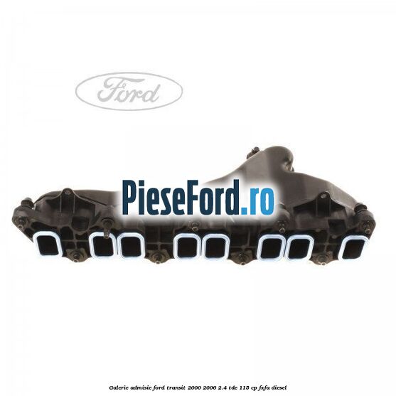 Galerie admisie Ford Transit 2000-2006 2.4 TDE 115 cp FXFA diesel