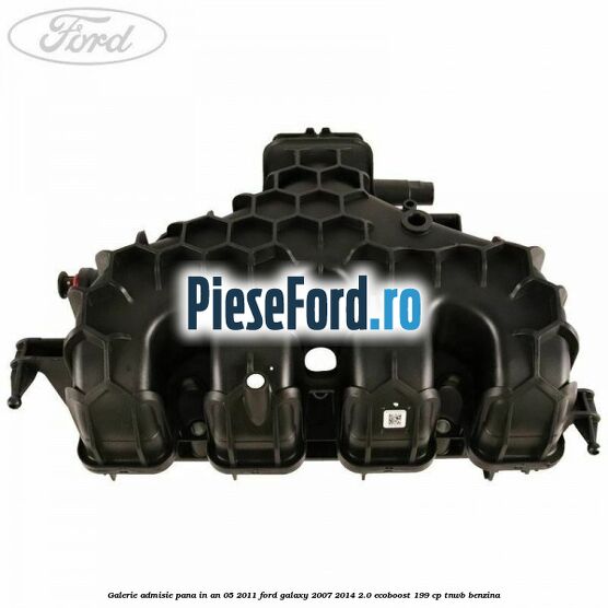 Galerie admisie pana in an 05/2011 Ford Galaxy 2007-2014 2.0 EcoBoost 199 cp Galerie admisie pana in an 05/2011 Ford Galaxy 2007-2014 2.0 EcoBoost 199 cp TNWB benzina