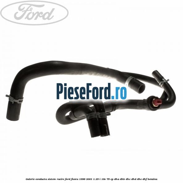 Galerie conducta sistem racire Ford Fiesta 1996-2001 1.25 i 16V 75 cp DHA, DHB, DHC, DHD, DHE, DHF benzina
