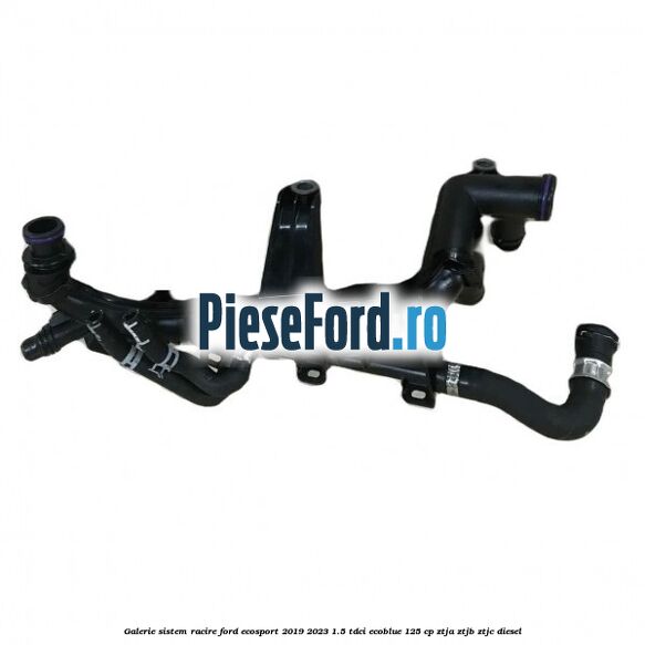 Galerie sistem racire Ford EcoSport 2019-2023 1.5 TDCi EcoBlue 125 cp ZTJA, ZTJB, ZTJC diesel