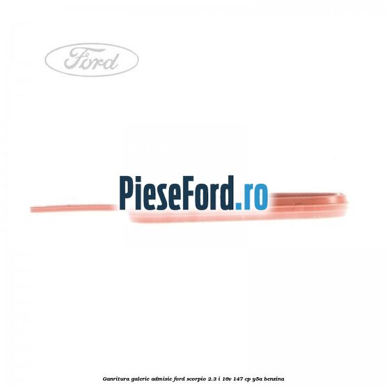 Ganritura galerie admisie Ford Scorpio 2.3 i 16V 147 cp Y5A benzina