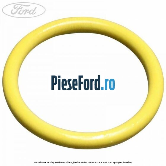 Garnitura , o ring radiator clima Ford Mondeo 2008-2014 1.6 Ti 120 cp KGBA benzina