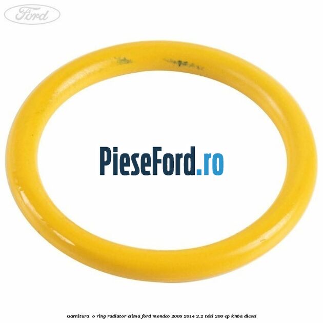 Garnitura , o ring radiator clima Ford Mondeo 2008-2014 2.2 TDCi 200 cp KNBA diesel