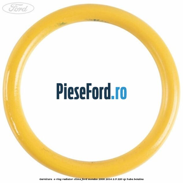 Garnitura , o ring radiator clima Ford Mondeo 2008-2014 2.5 220 cp Garnitura , o ring radiator clima Ford Mondeo 2008-2014 2.5 220 cp HUBA benzina