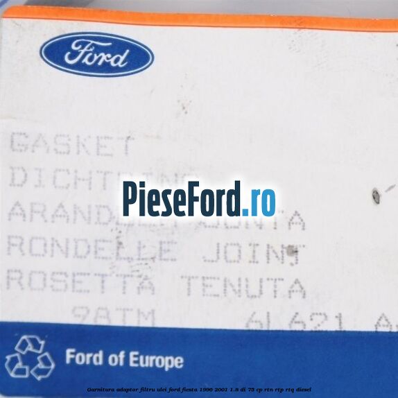 Garnitura adaptor filtru ulei Ford Fiesta 1996-2001 1.8 DI 75 cp RTN, RTP, RTQ diesel