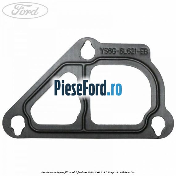 Garnitura adaptor filtru ulei Ford Ka 1996-2008 1.3 i 70 cp A9A, A9B benzina