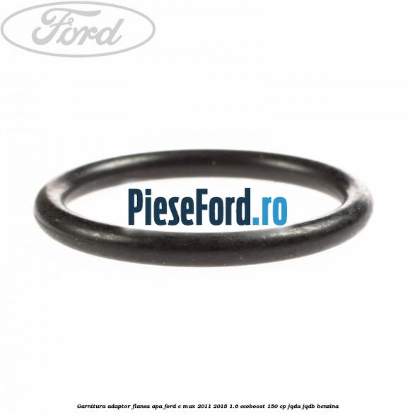 Garnitura, adaptor flansa apa Ford C-Max 2011-2015 1.6 EcoBoost 150 cp JQDA, JQDB benzina