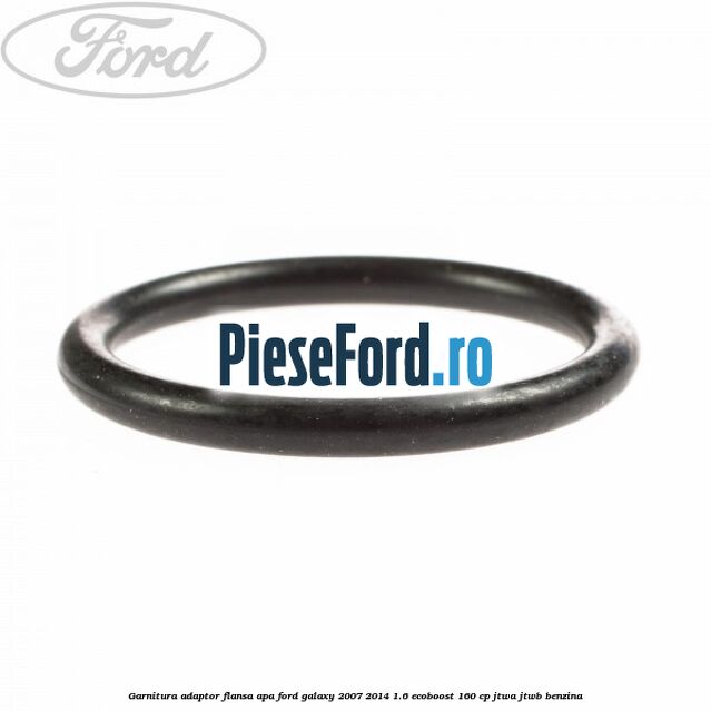 Garnitura, adaptor flansa apa Ford Galaxy 2007-2014 1.6 EcoBoost 160 cp JTWA, JTWB benzina