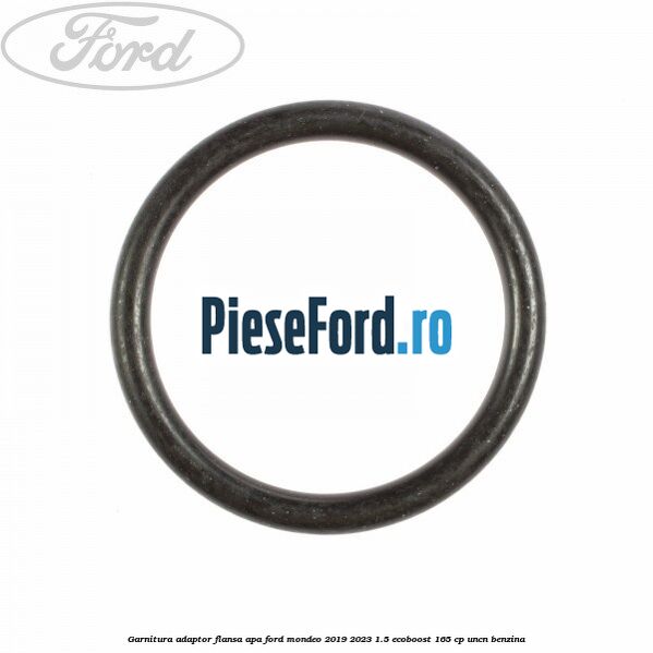 Garnitura, adaptor flansa apa Ford Mondeo 2019-2023 1.5 EcoBoost 165 cp UNCN benzina