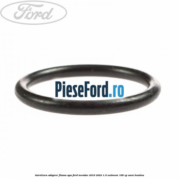 Garnitura, adaptor flansa apa Ford Mondeo 2019-2023 1.5 EcoBoost 165 cp UNCN benzina