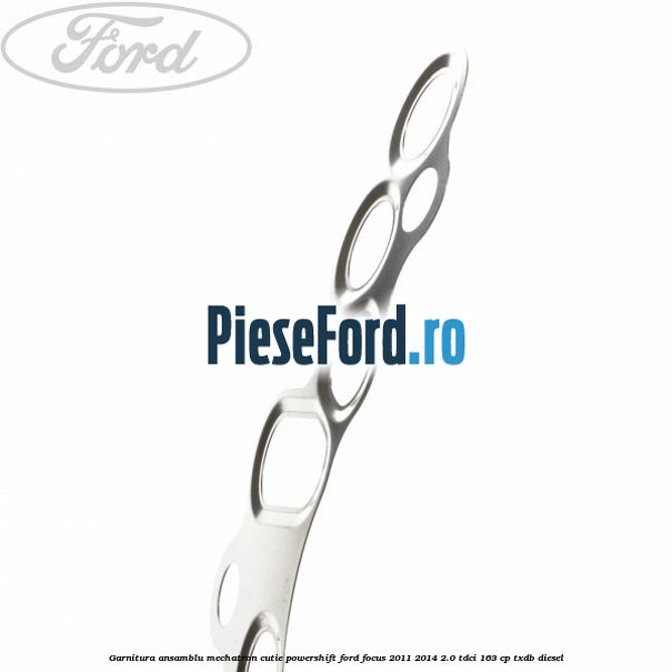 Garnitura ansamblu Mechatron cutie Powershift Ford Focus 2011-2014 2.0 TDCi 163 cp TXDB diesel